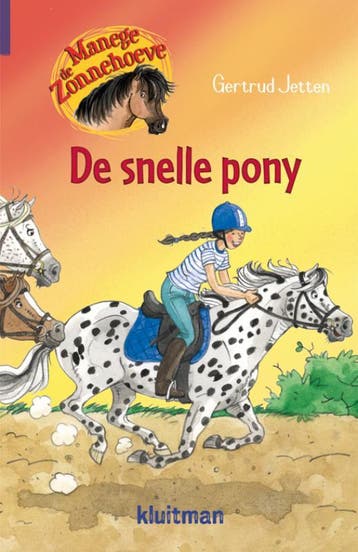 De snelle pony / Manege de Zonnehoeve - Gertrud Jetten, Verzenden, Gelezen, Gertrud Jetten