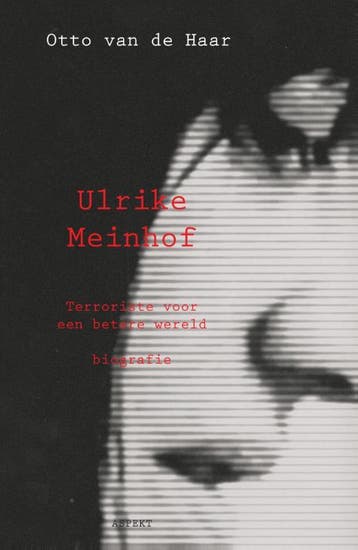 Ulrike Meinhof / Aspekt Biografie - Otto Van de Haar, Verzenden, Zo goed als nieuw, Otto Van de Haar
