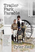 Trailer Park Parable 9798888451922 Tyler Zed, Verzenden, Zo goed als nieuw, Tyler Zed