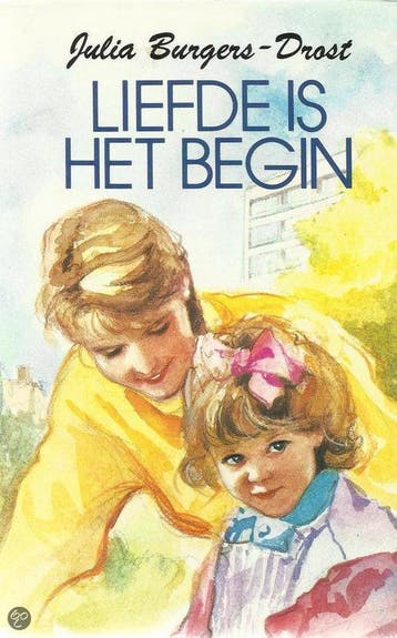 LIEFDE IS HET BEGIN - Julia Burgers-Drost 9789024217106, Verzenden, Gelezen, Julia Burgers-Drost