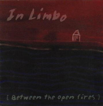cd - In Limbo - [Between The Open Fires], Verzenden, Zo goed als nieuw