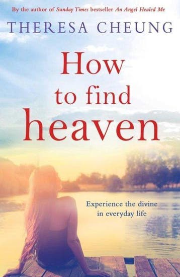 How To Find Heaven 9781471142840 Theresa Cheung, Verzenden, Gelezen, Theresa Cheung