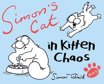Simons Cat 3 - Simon Tofield 9780857860781, Verzenden, Zo goed als nieuw, Simon Tofield