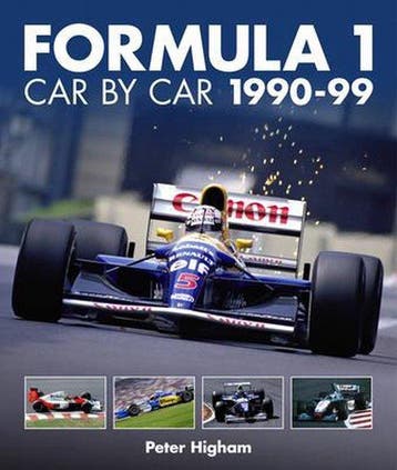 Formula 1 Car by Car 1990-99 - Peter Higham 9781910505625, Boeken, Verzenden, Zo goed als nieuw, Peter Higham