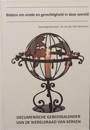 Bidden om vrede en gerechtigheid in deze wereld, Verzenden, Gelezen, An van der Wilt-Wiersema