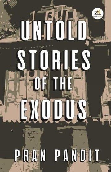 9789393029317 Untold Stories Of The Exodus, Verzenden, Nieuw, PRAN PANDIT