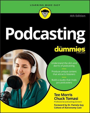 Podcasting For Dummies - Tee Morris 9781119711810, Verzenden, Zo goed als nieuw, Tee Morris