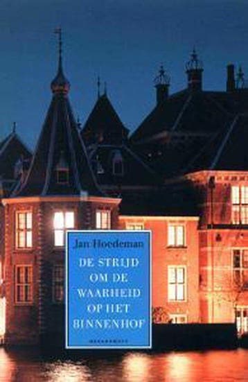 Strijd 0M De Waarheid Op Het Binnenhof, Boeken, Ophalen of Verzenden, Nieuw