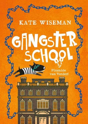 Piramide van Verderf / Gangsterschool / 3 - Kate Wiseman, Verzenden, Gelezen, Kate Wiseman