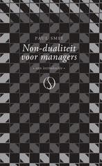 9789493394216 Non-dualiteit voor managers, Boeken, Verzenden, Nieuw, Paul Smit