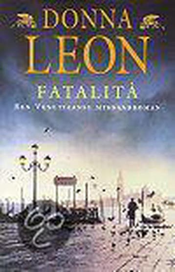 Fatalità / Commissario Brunetti / 8 - Donna Leon, Verzenden, Gelezen, Donna Leon