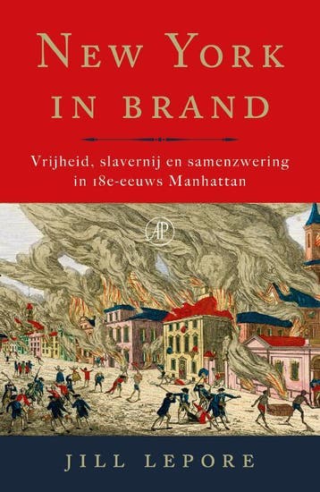 New York in brand - Jill Lepore 9789029545396, Verzenden, Zo goed als nieuw, Jill Lepore