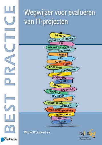Wegwijzer voor methoden bij evalueren van IT-projecten, Verzenden, Zo goed als nieuw, Wouter Bronsgeest