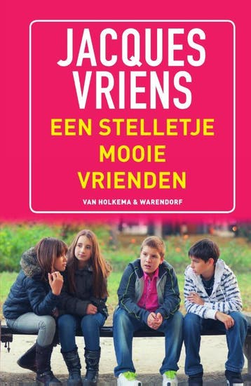 Een stelletje mooie vrienden - Jacques Vriens 9789000345731, Verzenden, Zo goed als nieuw, Jacques Vriens