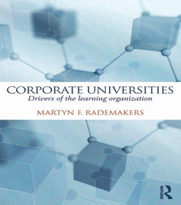 Corporate Universities - Martijn Rademakers 9780415737708, Verzenden, Zo goed als nieuw, Martijn Rademakers