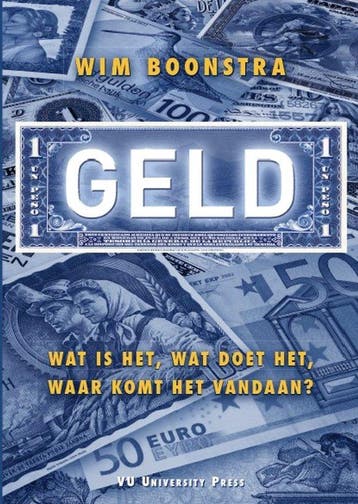 9789086598250 Geld Wim Boonstra, Verzenden, Nieuw, Wim Boonstra