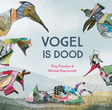 Vogel Is Dood | Tiny Fisscher | Nieuw, Ophalen of Verzenden, Nieuw, Tiny Fisscher