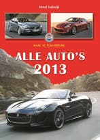 Alle autos 2013 9789060133781, Boeken, Verzenden, Gelezen