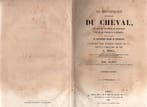 L. Moll; Eug. Gayot - La connaissance générale du cheval -