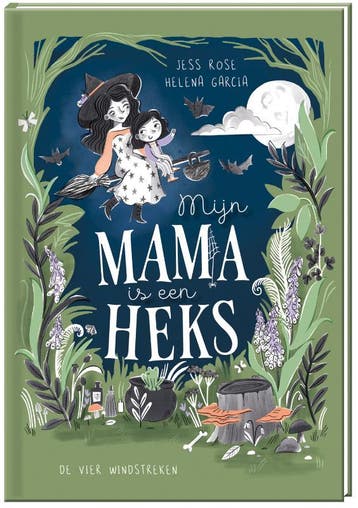 Mijn Mama Is Een Heks | Helena Garcia | Nieuw, Ophalen of Verzenden, Nieuw, Helena Garcia