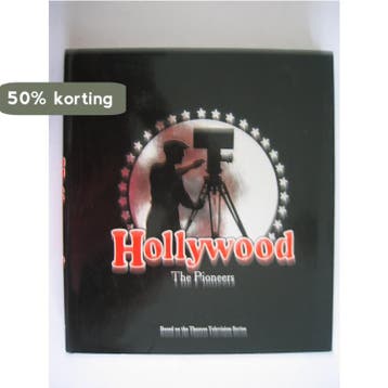 Hollywood - The Pioneers. Based on the Thames Television, Verzenden, Gelezen