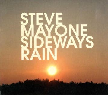 cd digi - Steve Mayone - Sideways Rain, Verzenden, Zo goed als nieuw