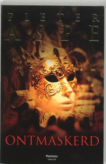 Ontmaskerd / Meesters in misdaad - Pieter Aspe 9789022318973, Verzenden, Gelezen, Pieter Aspe