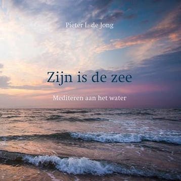 Zijn is de zee | 9789043540674 | Pieter L. de Jong, Zo goed als nieuw, Pieter L. de Jong