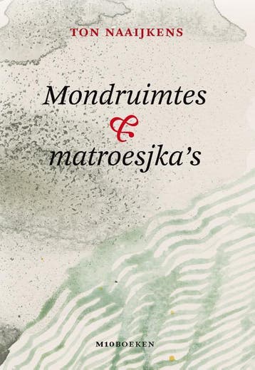 Mondruimtes   MatroesjkaS | Ton Naaijkens | Nieuw, Ophalen of Verzenden, Nieuw, Ton Naaijkens