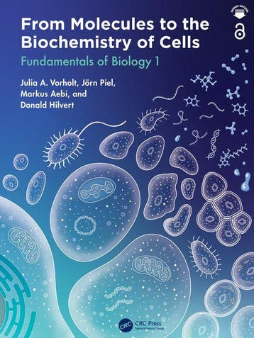 From Molecules to the Biochemistry of Cells - Julia A., Verzenden, Zo goed als nieuw, Julia A. Vorholt