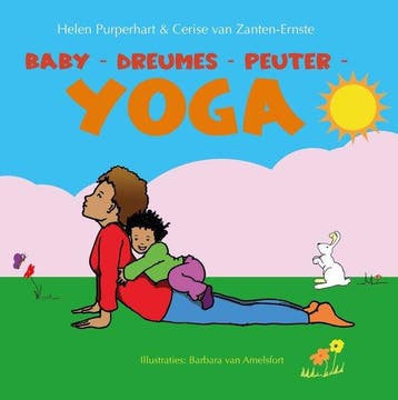 9789088402661 Baby - Dreumes - Peuter Yoga, Boeken, Verzenden, Nieuw, Helen Purperhart