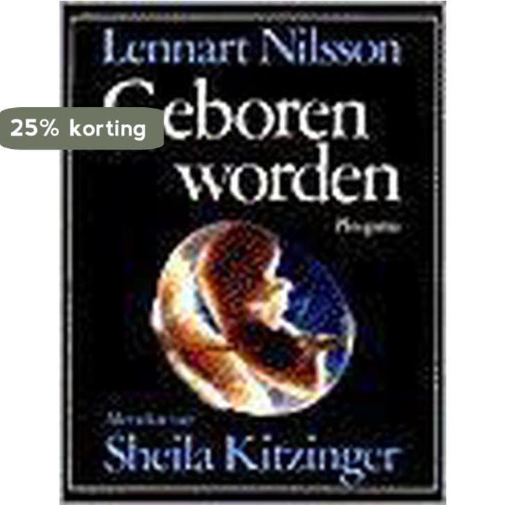 Geboren worden 9789021605289 L. Nilsson, Boeken, Kinderboeken | Kleuters, Gelezen, Verzenden