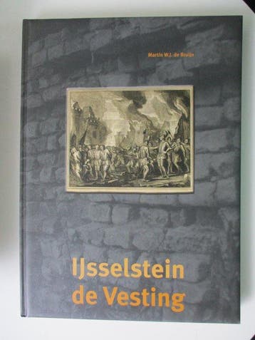 IJsselstein de Vesting - M.W.J. de Bruijn 9789081014212, Verzenden, Zo goed als nieuw, M.W.J. de Bruijn