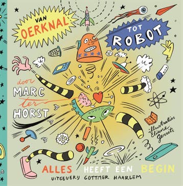 Van oerknal tot robot 9789025773342 Marc ter Horst, Boeken, Verzenden, Zo goed als nieuw, Marc ter Horst
