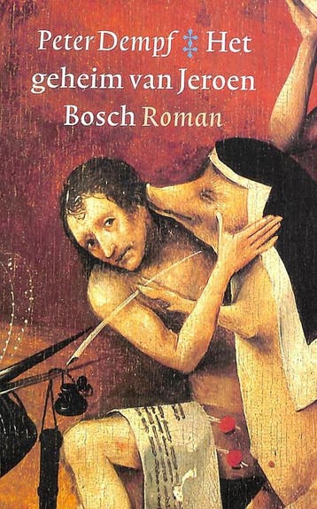 Het geheim van Jeroen Bosch - P. Dempf 9789029513968, Verzenden, Gelezen, P. Dempf