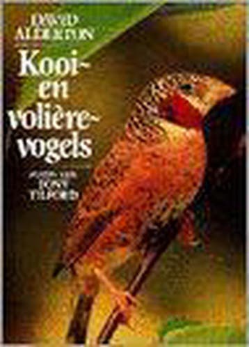 Kooi- en volièrevogels - D. Alderton 9789025289980, Boeken, Verzenden, Gelezen, D. Alderton