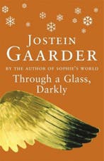 Through a Glass, Darkly 9780753806739 Jostein Gaarder, Verzenden, Gelezen, Jostein Gaarder