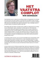 Het Vaatstra complot 9789090290065 Wim Dankbaar, Verzenden, Gelezen, Wim Dankbaar