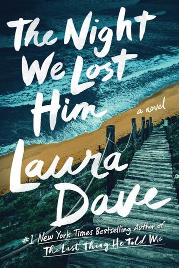 The Night We Lost Him | Laura Dave | Nieuw, Ophalen of Verzenden, Nieuw, Laura Dave