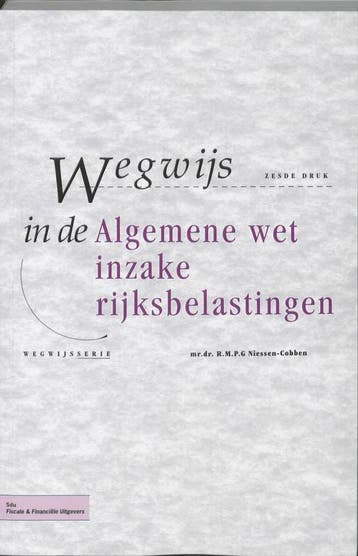 Wegwijs in de Algemene wet inzake rijksbelastingen /, Verzenden, Zo goed als nieuw, R.P.M.G. Niessen-Cobben