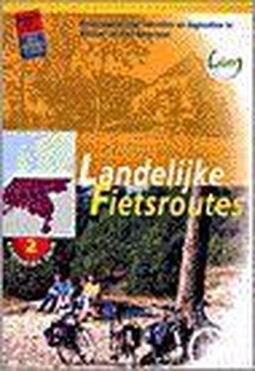 LANDELIJKE FIETSROUTES 2 SPIRAALBAND 9789060649565, Boeken, Verzenden, Zo goed als nieuw
