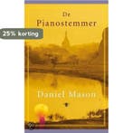 De pianostemmer 9789023419013 David Mason, Verzenden, Gelezen, David Mason