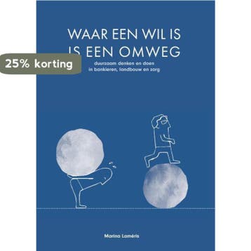 Waar een wil is, is een omweg - Marina Laméris 9789491229190, Verzenden, Zo goed als nieuw, Marina Laméris