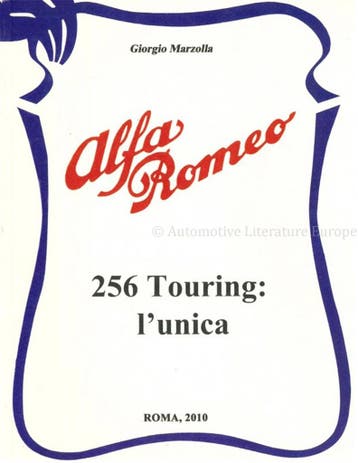ALFA ROMEO 256 TOURING: LUNICA, Boeken, Auto's | Boeken, Nieuw, Alfa Romeo, Author