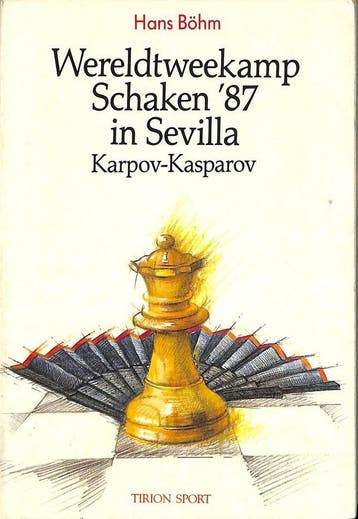 WERELDTWEEKAMP SCHAKEN 87 SEVILLA - Bohm 9789051210651, Verzenden, Gelezen, Bohm