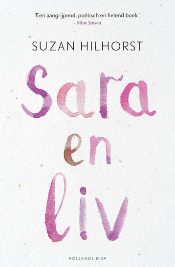 9789048855360 Sara en Liv | Tweedehands, Verzenden, Zo goed als nieuw, Suzan Hilhorst