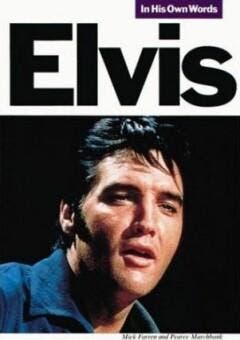 Presley, Elvis (In their own words) [O/P] - Dean Fraser, Verzenden, Gelezen, Dean Fraser