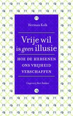 Vrije wil is geen illusie 9789035137929 Herman Kolk, Verzenden, Zo goed als nieuw, Herman Kolk