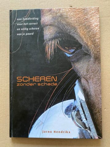 Handleiding voor het Correct en Veilig Scheren van je Paard, Verzenden, Zo goed als nieuw, Paarden of Pony's