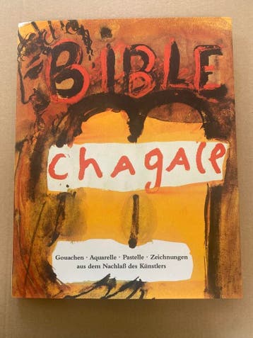 Chagall - het onbekendere Werk - Bijbel Gouaches Tekeningen, Verzenden, Gelezen, Schilder- en Tekenkunst